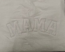 Load image into Gallery viewer, MAMA sweatshirt
